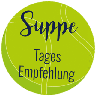 Suppe: Tagesempfehlung